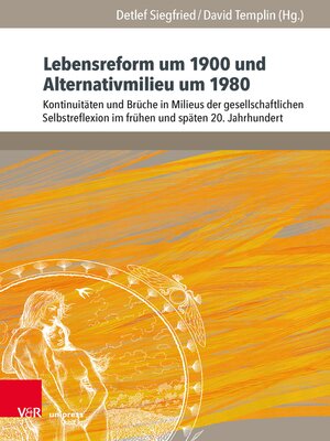 cover image of Lebensreform um 1900 und Alternativmilieu um 1980